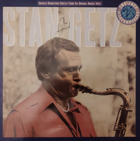 The Lyrical Stan Getz