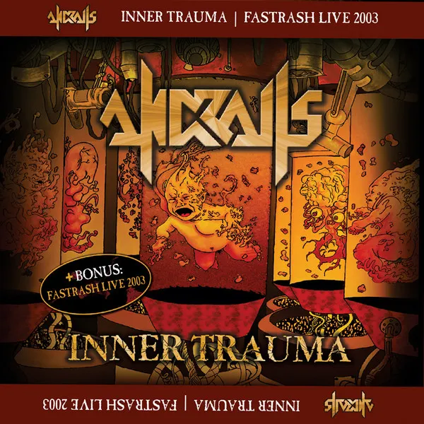Inner Trauma + Bonus: Fastrash Live 2003