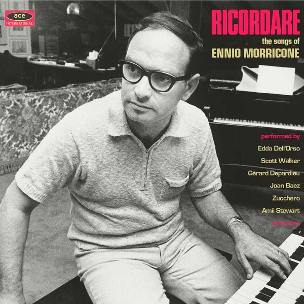 Ricordare (The Songs Of Ennio Morricone)