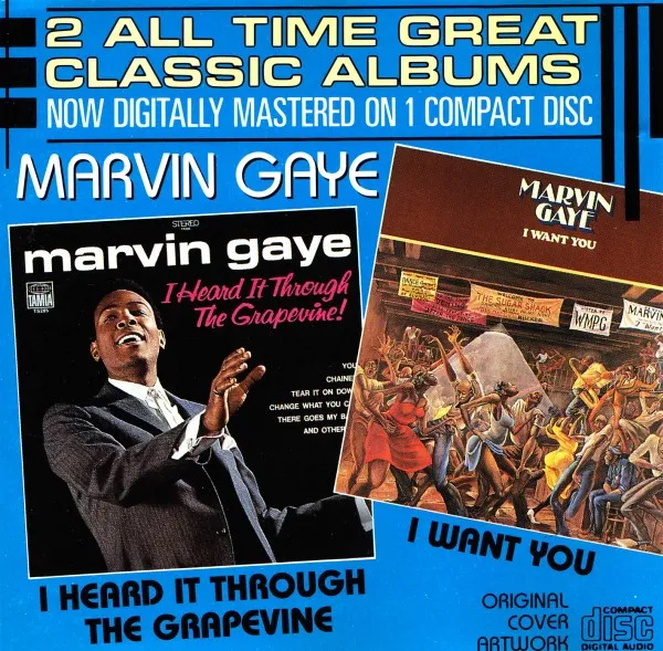 I Heard It Through The Grapevine / I Want You