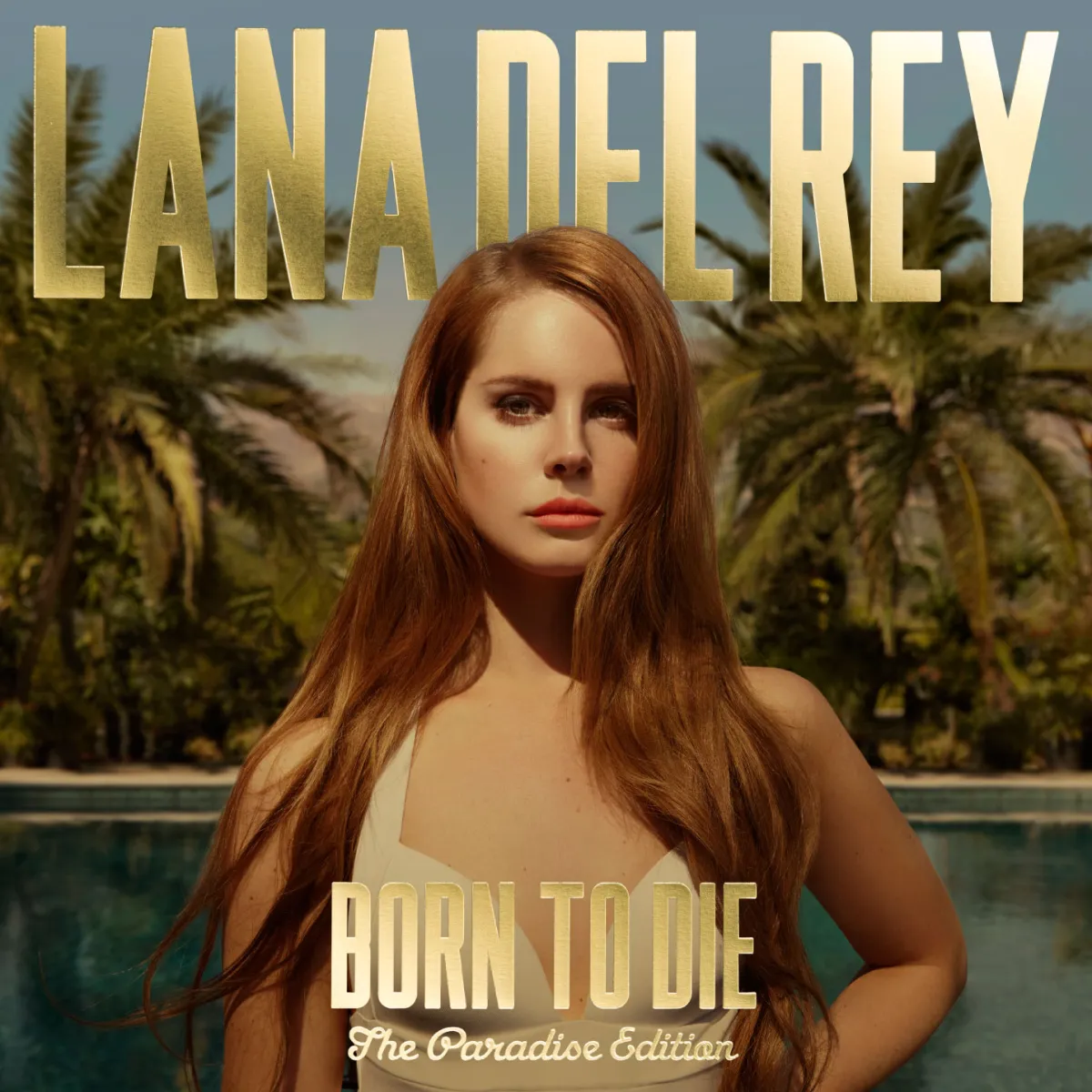 Born To Die (The Paradise Edition) (Explicit Version)