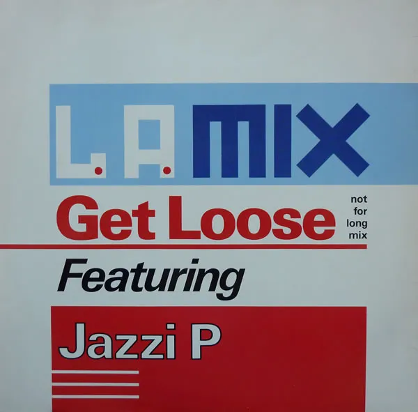 Get Loose (Not For Long Mix)