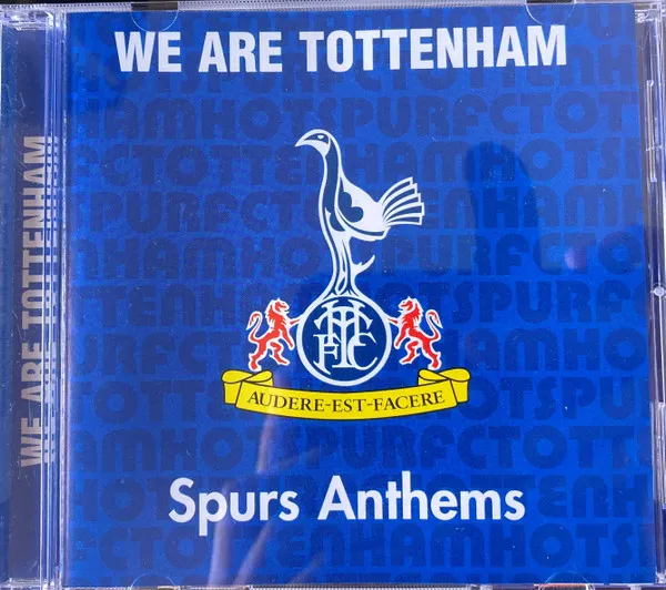 We Are Tottenham Spurs Anthems