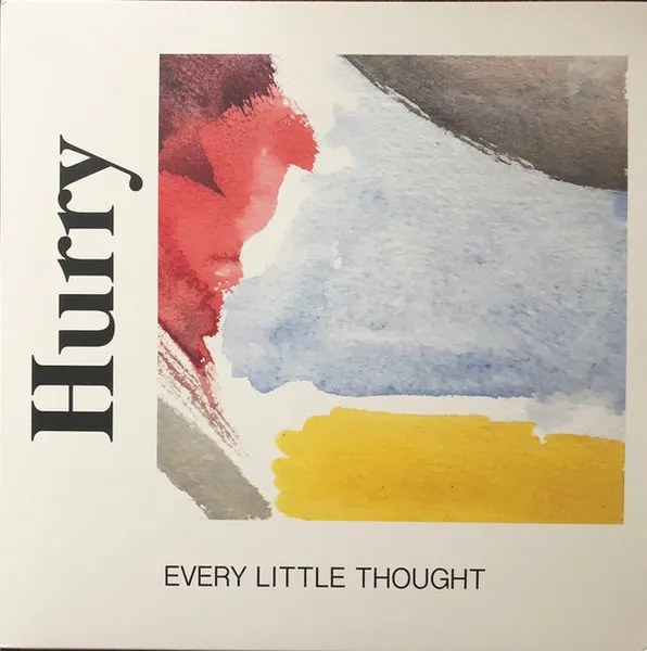 EVERY LITTLE THOUGHT