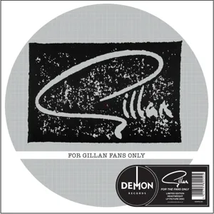 For Gillan Fans Only