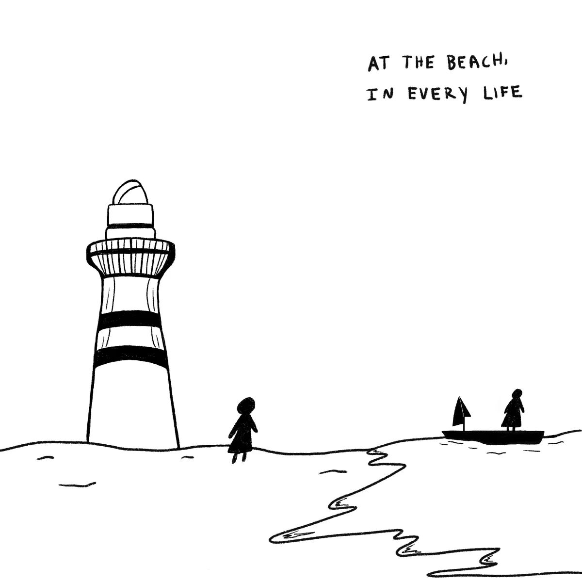 At The Beach, In Every Life
