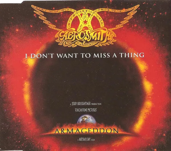I Don't Want To Miss A Thing