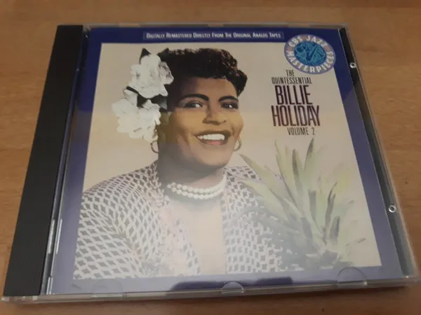 The Quintessential Billie Holiday Volume 2