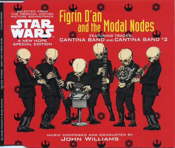 Figrin D'An And The Modal Nodes : Cantina Band / Cantina Band #2