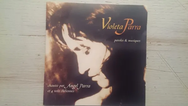 Violeta Parra Chantée Par Angel Parra Et 4 Voix Chiliennes