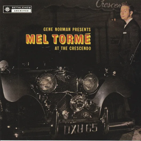 Gene Norman Presents Mel Torme At The Crescendo