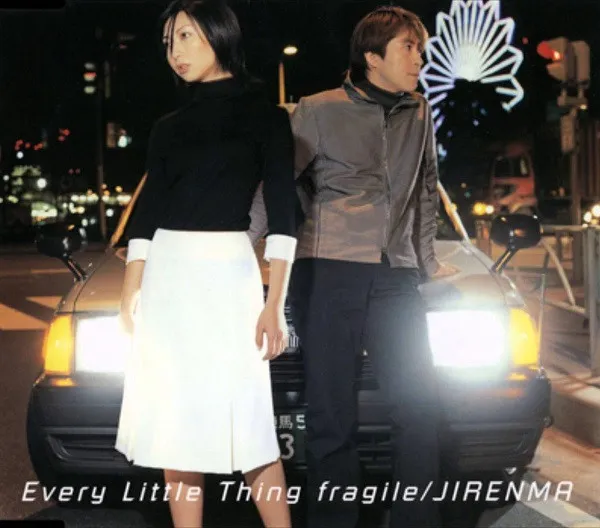 Fragile / Jirenma