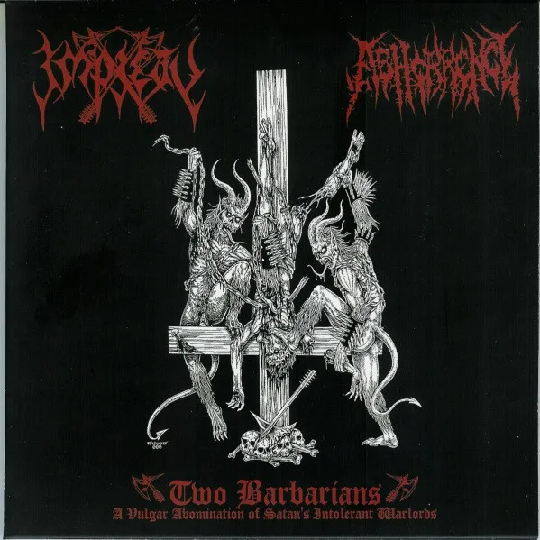 Two Barbarians - A Vulgar Abomination Of Satan's Intolerant Warlords