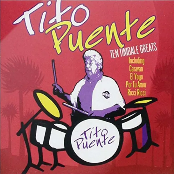 Ten Timbale Greats