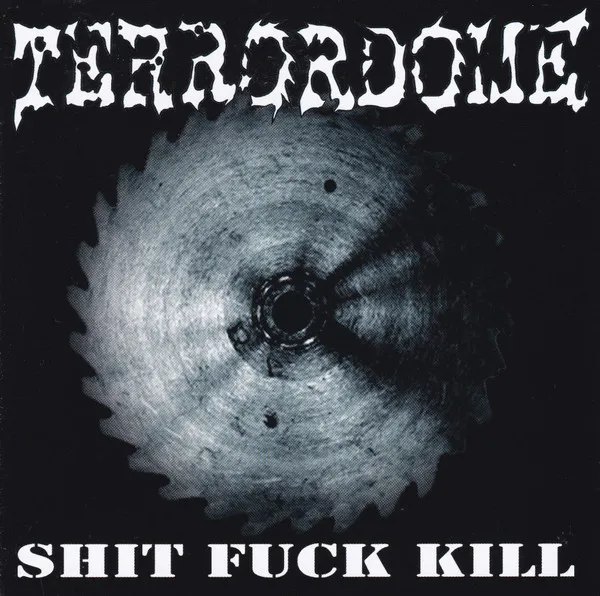 Shit Fuck Kill
