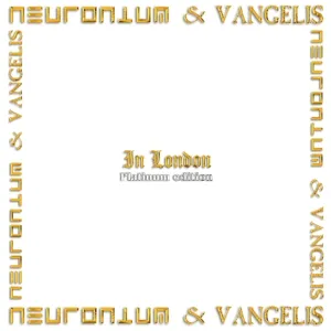 In London (Platinum Edition 2022) (The 45th Neuronium Anniversary Edition)