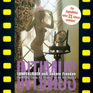 Intimus: Lumpenlieder und andere...