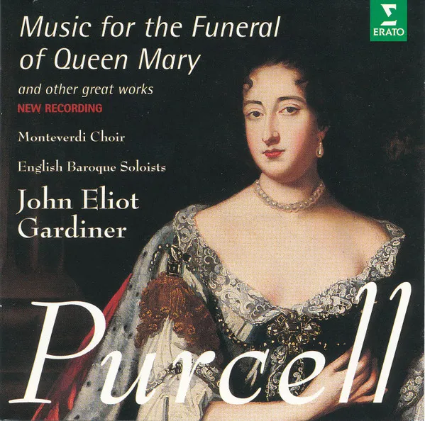 Music For The Funeral Of Queen Mary And Other Great Works