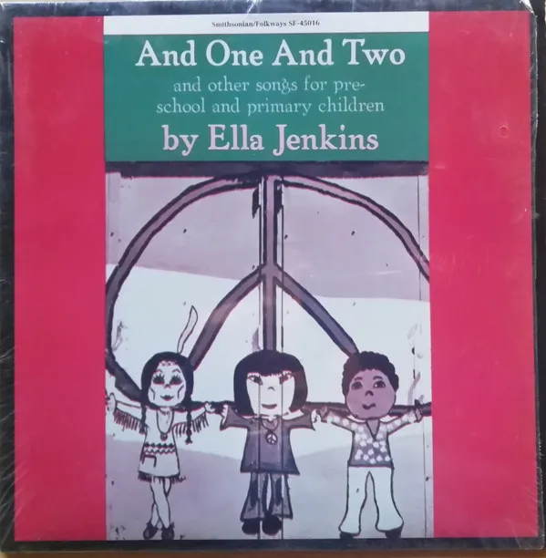 And One And Two And Other Songs For Pre-School And Primary Children