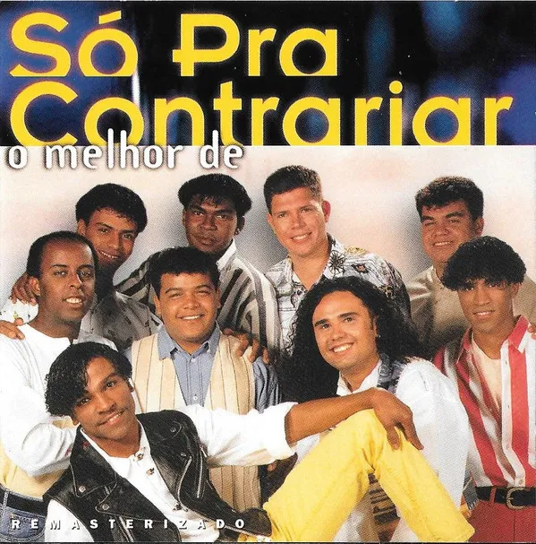 O Melhor De Só Pra Contrariar