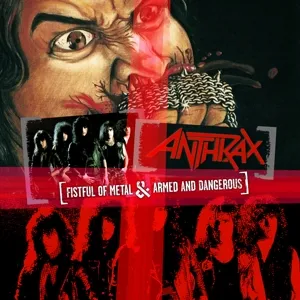 Fistful of Metal/Armed and Dangerous