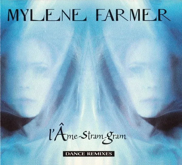 L'Âme-Stram-Gram (Dance Remixes)