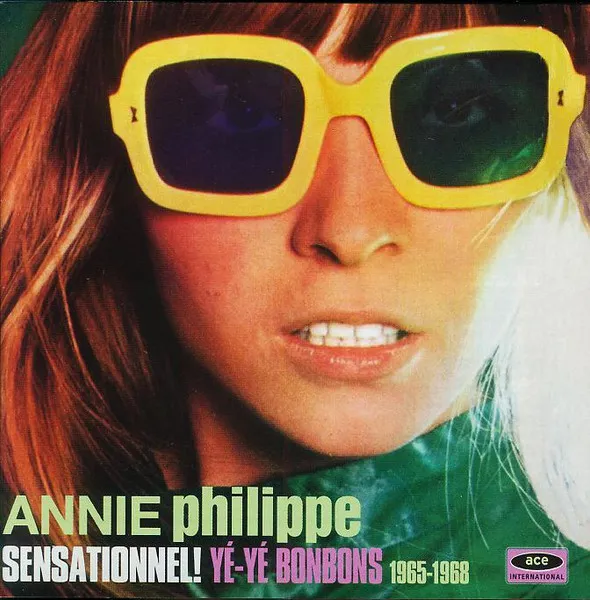Sensationnel! Ye'-Ye' Bonbons 1965 - 1968