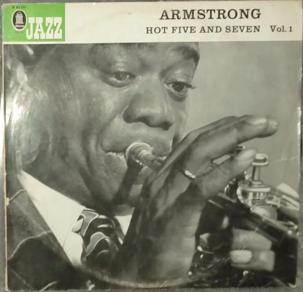 Armstrong Hot Five And Seven, Vol.1