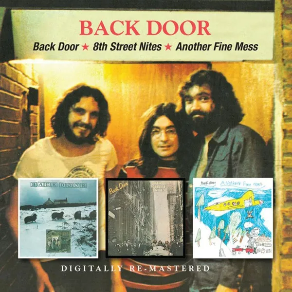 Back Door / 8th Street Nite / Another Fine Mess