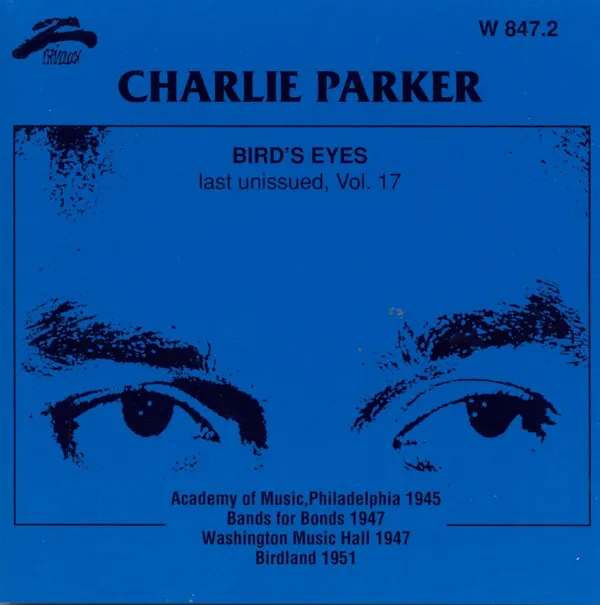 Bird's Eyes: Last Unissued, Vol. 17