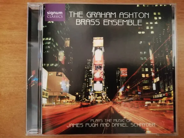 Plays The Music Of James Pugh And Daniel Schnyder