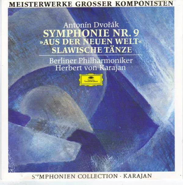 Symphonie Nr.9 »Aus Der Neuen Welt« · Slawische Tänze