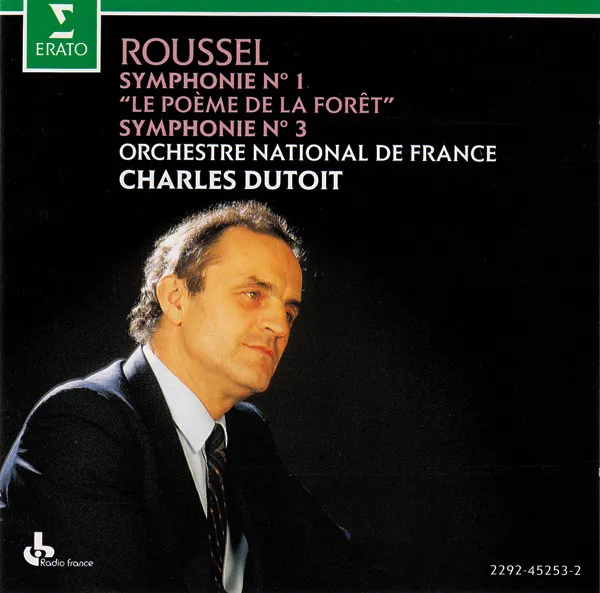 Symphonie N˚ 1 "Le Poème De La Forêt" / Symphonie N˚ 3