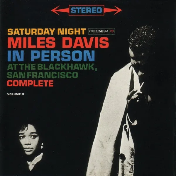 In Person, Saturday Night At The Blackhawk, San Francisco, Complete (Volume II)