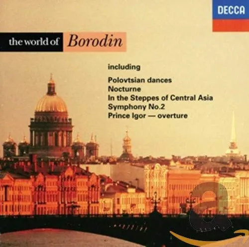 The World of Borodin