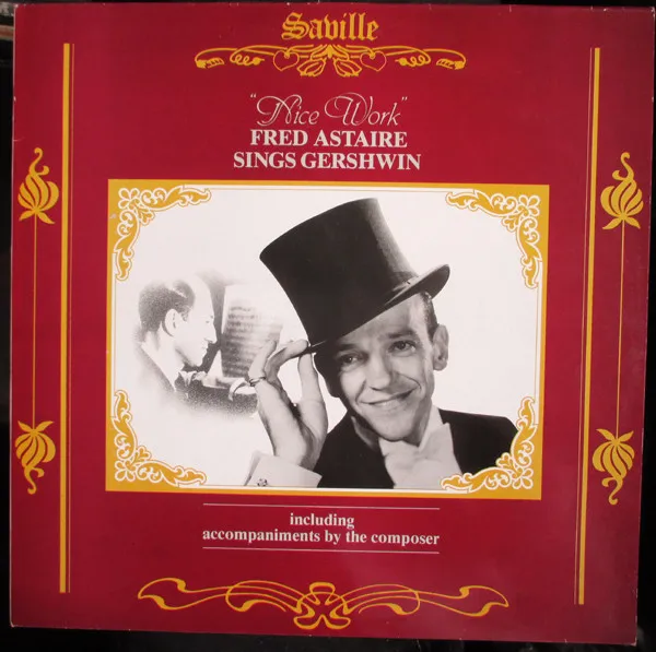 "Nice Work" Fred Astaire Sings Gershwin