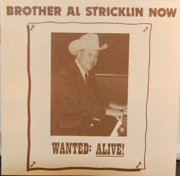 Brother Al Stricklin Now