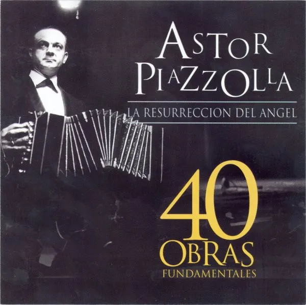 La Resurreccion Del Angel - 40 Obras Fundamentales