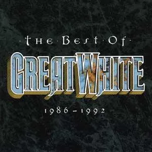 The Best Of Great White 1986 - 1992