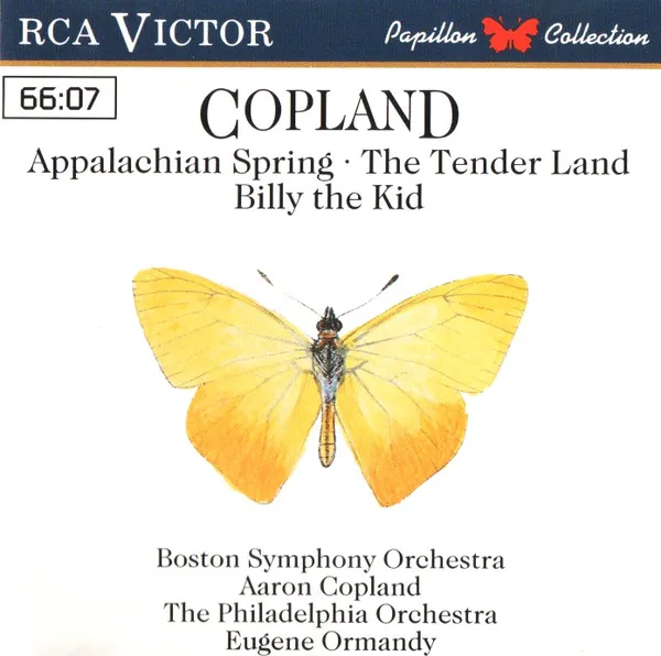 Copland - Appalachian Spring / The Tender Land / Billy The Kid