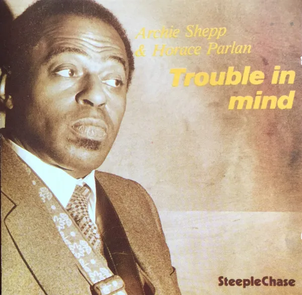 Trouble In Mind