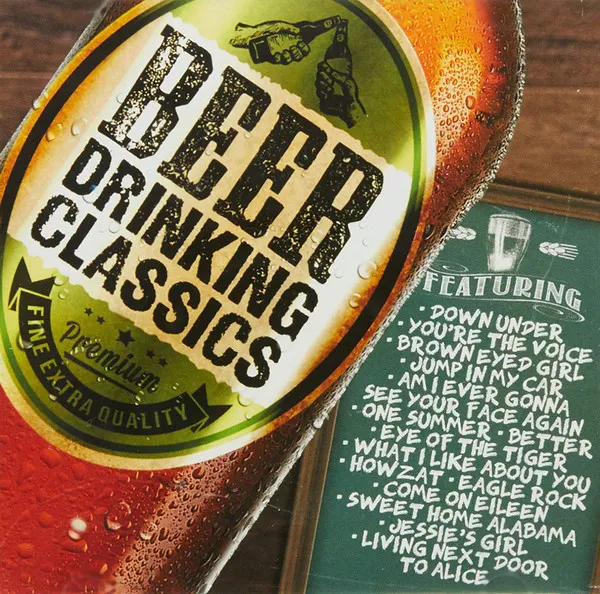 BEER DRINKING CLASSICS [ELO,R.WILLIAMS,P!NK,T.LIZZ