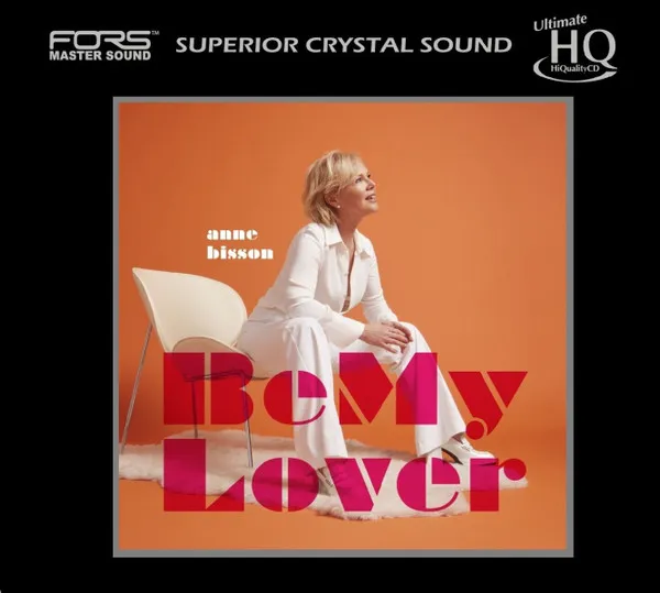 Be My Lover (Limited Numbered Edition) (UHQ-CD)