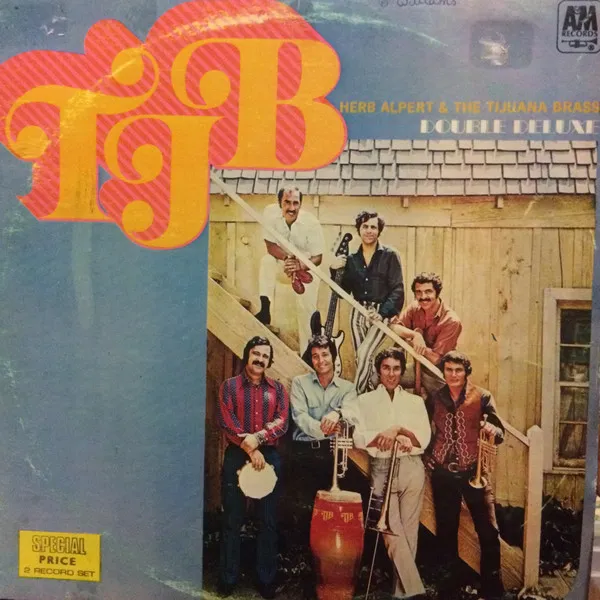 TJB Herb Alpert & The Tijuana Brass Double Deluxe