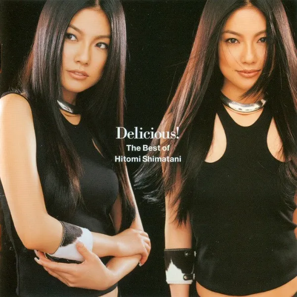 Delicious! ~The Best Of Hitomi Shimatani~