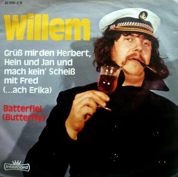 Grüß Mir Den Herbert, Hein Und Jan Und Mach Kein' Scheiß Mit Fred (... Ach Erika)