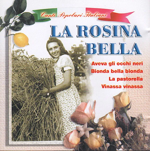 La Rosina Bella
