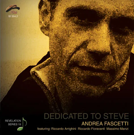 Dedicated to Steve