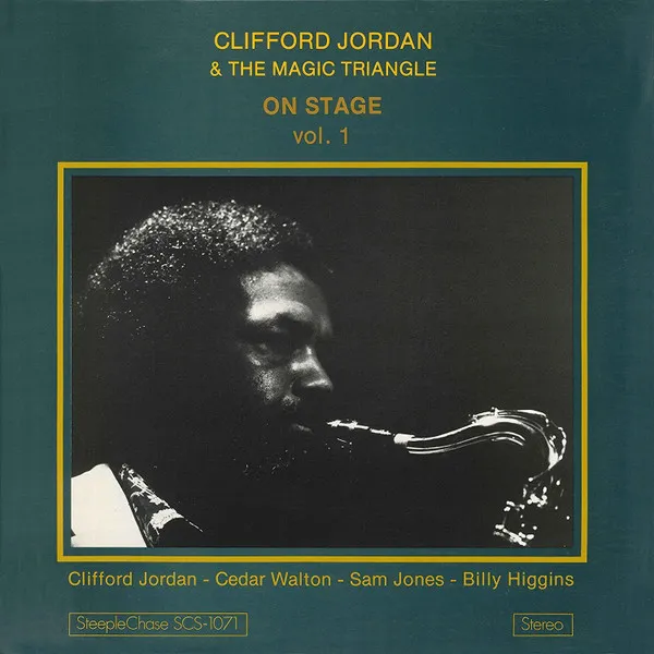 Clifford Jordan And The Magic Triangle