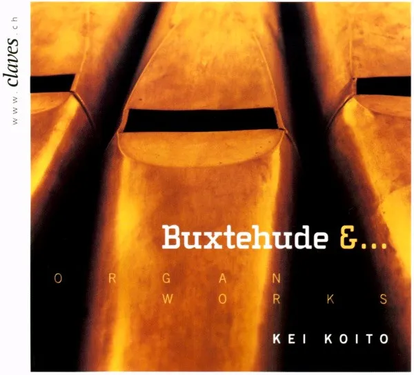 Buxtehude &... Organ Works